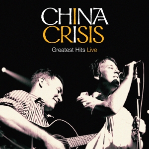 CD Shop - CHINA CRISIS GREATEST HITS