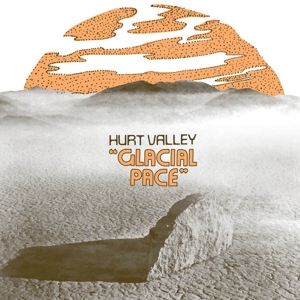 CD Shop - HURT VALLEY GLACIAL PACE