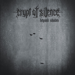 CD Shop - CRYPT OF SILENCE BEYOND SHADES