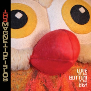 CD Shop - MAGNETIC FIELDS LOVE AT THE BOTTOM OF THE SEA