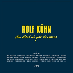 CD Shop - KUHN, ROLF BEST IS YET TO COME
