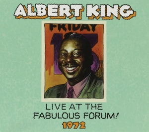CD Shop - KING, ALBERT LIVE FABULOUS FORUM 1972