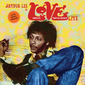 CD Shop - LEE, ARTHUR & LOVE COMPLETE FOREVER CHANGES LIVE