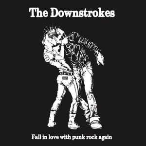 CD Shop - DOWNSTROKES FALL IN LOVE WITH PUNK ROCK AGAIN