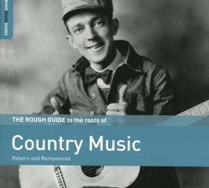 CD Shop - V/A ROUGH GUIDE TO THE ROOTS OF COUNTRY MUSIC