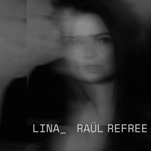 CD Shop - LINA & RAUL REFREE LINA & RAUL REFREE