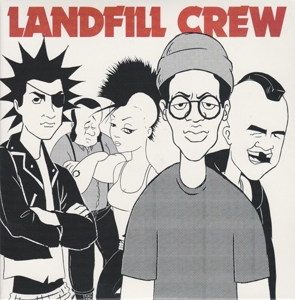 CD Shop - LANDFILL CREW LANDFILL CREW