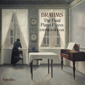CD Shop - HOUGH, STEPHEN BRAHMS: THE FINAL PIANO PIECES