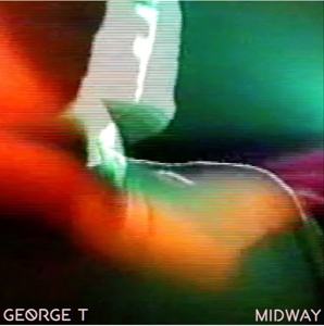 CD Shop - GEORGE T MIDWAY