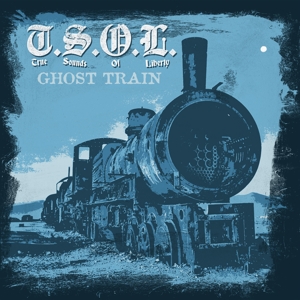 CD Shop - T.S.O.L. 7-GHOST TRAIN