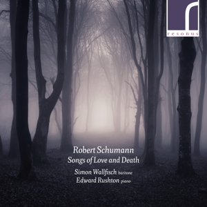 CD Shop - WALLFISCH, SIMON ROBERT SCHUMANN: SONGS OF LOVE AND DEATH