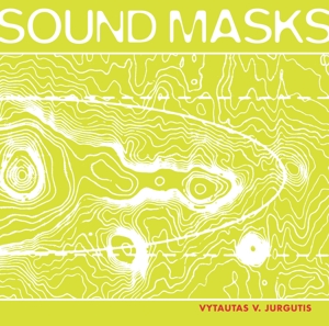 CD Shop - JURGUTIS, VYTAUTAS V. Sounds Masks