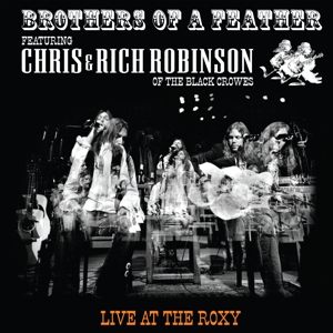CD Shop - BROTHERS OF A FEATHER LIVE AT THE ROXY