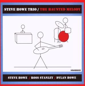 CD Shop - HOWE, STEVE -TRIO- HAUNTED MELODY