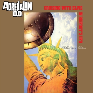 CD Shop - ADRENALIN O.D. CRUISING WITH ELVIS IN BIGFOOT\