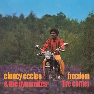 CD Shop - ECCLES, CLANCY & THE DYNA FREEDOM / FIRE CORNER