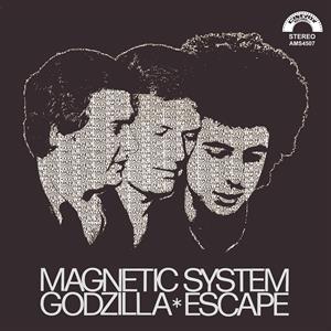 CD Shop - MAGNETIC SYSTEM GODZILLA/ESCAPE