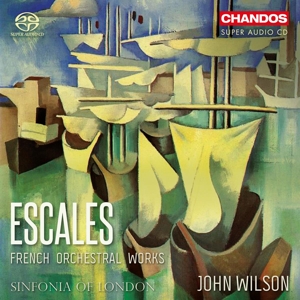 CD Shop - SINFONIA OF LONDON / JOHN WILSON Escales: French Orchestral Works