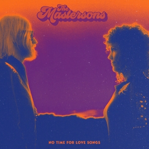 CD Shop - MASTERSONS NO TIME FOR LOVE SONGS