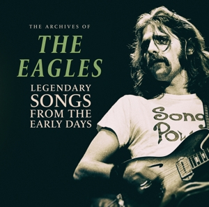 CD Shop - EAGLES LEGENDARY SONGS FROM THE EARLY DAYS