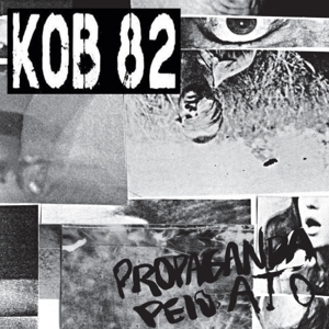 CD Shop - KOB 82 PROPAGANDA PELO ATO