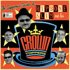 CD Shop - HIPBONE SLIM & HIS CROWNT THE TOPPERMOST SOUNDS OF...
