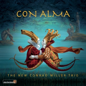 CD Shop - NEW CONRAD MILLER TRIO CON ALMA
