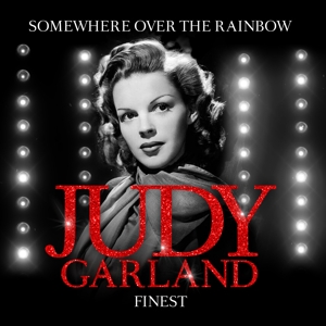 CD Shop - GARLAND, JUDY FINEST - SOMEWHERE OVER THE RAINBOW