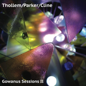 CD Shop - THOLLEM/PARKER/CLINE GOWANUS SESSIONS II