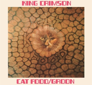 CD Shop - KING CRIMSON CAT FOOD