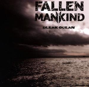 CD Shop - FALLEN MANKIND BLEAK OCEAN