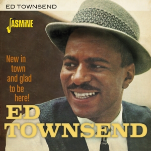 CD Shop - TOWNSEND, ED NEW IN TOWN AND GLAD TO BE HERE!