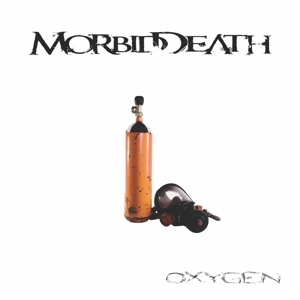CD Shop - MORBID DEATH OXYGEN