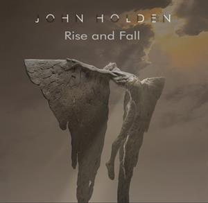 CD Shop - HOLDEN, JOHN ROSE AND FALL