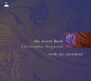 CD Shop - BACH, JOHANN SEBASTIAN SECRET BACH/FOR CLAVICHOR