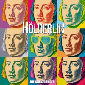 CD Shop - DIE GRENZGANGER HOLDERLIN
