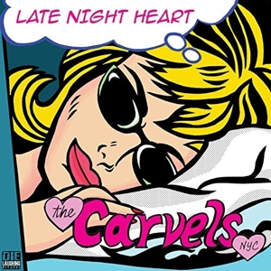 CD Shop - CARVELS NYC 7-LATE NIGHT HEART