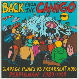 CD Shop - V/A BACK FROM THE CANIGO - GARAGE PUNKS VS FREAKBEAT MODS