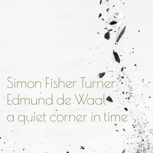 CD Shop - SIMON FISHER AND EDMUND DE WAAL A QUIE