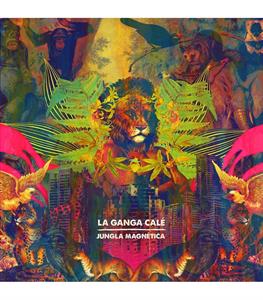 CD Shop - LA GANGA CALE JUNGLA MAGNETICA