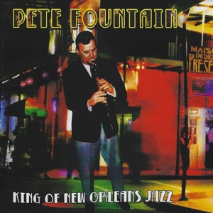 CD Shop - FOUNTAIN, PETE KING OF NEW ORLEANS JAZZ