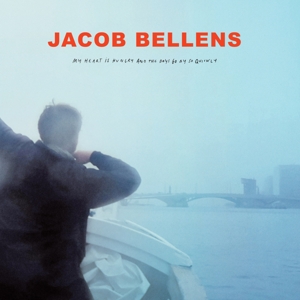 CD Shop - BELLENS, JACOB MY HEART IS HUNGRY AND THE DAYS GO BY SO QUICKLY