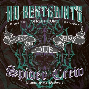 CD Shop - SPIDER CREW / NO RESTRAIN 7-THROUGH OUR VEINS