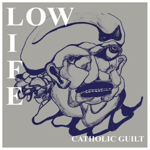 CD Shop - LOW LIFE 7-CATHOLIC GUILT / DREAM MACHINE