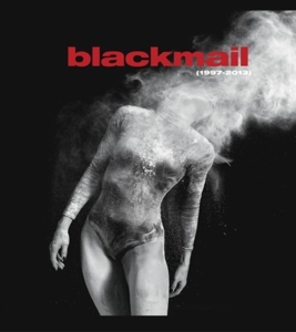 CD Shop - BLACKMAIL 1997-2013 (BEST OF + RARE TRACKS)