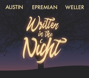 CD Shop - AUSTIN / EPREMIAN / WELLE WRITTEN IN THE NIGHT