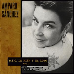 CD Shop - SANCHEZ, AMPARO LA NINA Y EL LOBO
