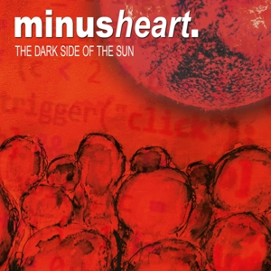 CD Shop - MINUSHEART DARK SIDE OF THE SUN
