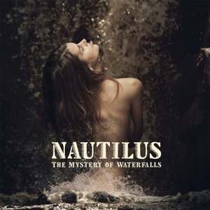 CD Shop - NAUTILUS MYSTERY OF WATERFALLS
