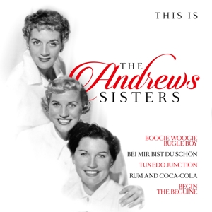 CD Shop - ANDREWS SISTERS THS IS THE ANDREWS SISTERS